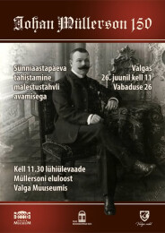 Johan M&uuml;llersoni 150. s&uuml;nniaastap&auml;eva t&auml;histamine 26. juunil