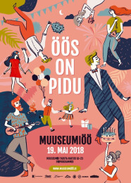 Muuseumi&ouml;&ouml; kava Valga Muuseumis 19. mail 2018
