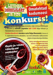 6. oktoobril toimub Mihklilaada raames Valga Muuseumis kodukeediste v&otilde;istlus