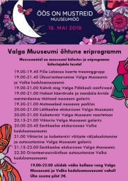 Muuseumi&ouml;&ouml; programm Valgas