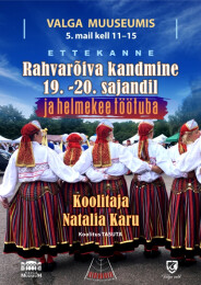 Rahvar&otilde;iva kandmine 19.-20. sajandil ja helmekee t&ouml;&ouml;tuba