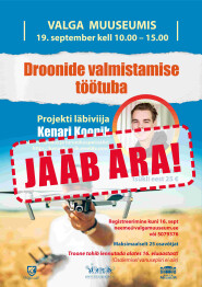 Droonide valmistamise töötuba jääb ära