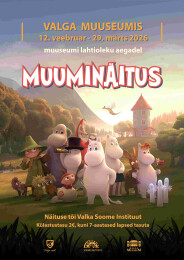 Muumin&auml;itus Valga Muuseumis